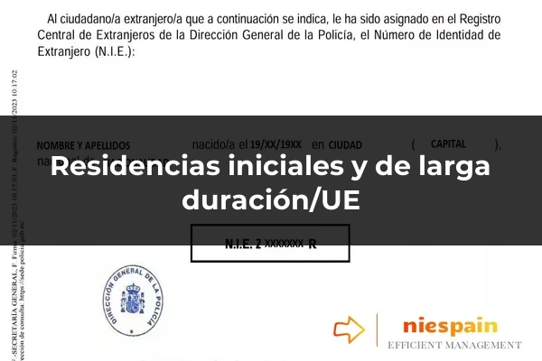 Residencias iniciales y de larga duración/UE