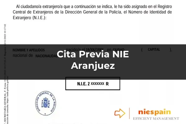 Cita previa NIE y tramitación gestoría Profesional en Aranjuez