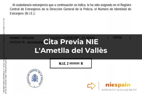 Cita previa NIE y tramitación gestoría Profesional en L'Ametlla del Vallès