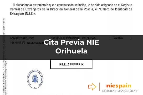 Cita previa NIE y tramitación gestoría Profesional en Orihuela